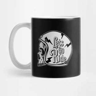 Lets go ride helmet Mug